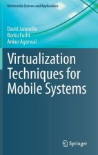 Virtualization Techniques for Mobile Systems