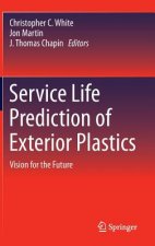 Service Life Prediction of Exterior Plastics