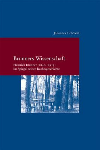 Brunners Wissenschaft