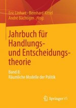 Jahrbuch Fur Handlungs- Und Entscheidungstheorie