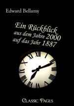 Ruckblick Aus Dem Jahre 2000 Auf Das Jahr 1887