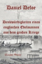 Denkw Rdigkeiten Eines Englischen Edelmannes Aus Dem Gro En Kriege