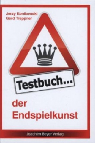 Testbuch der Endspielkunst