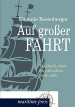 Auf grosser Fahrt