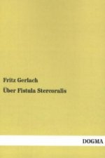 Über Fistula Stercoralis
