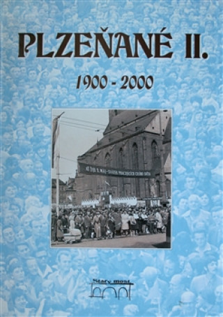 PLZEŇANÉ II.