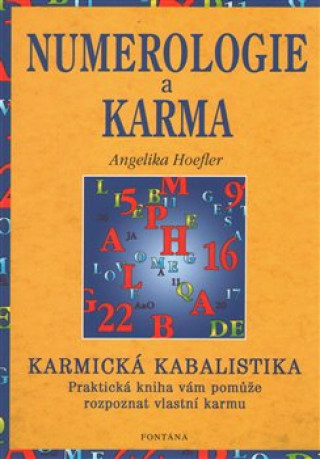 Numerologie a karma