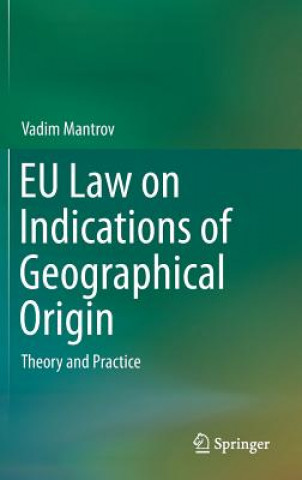 EU Law on Indications of Geographical Origin