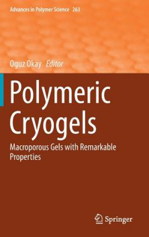 Polymeric Cryogels