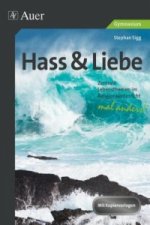 Hass & Liebe - Gymnasium