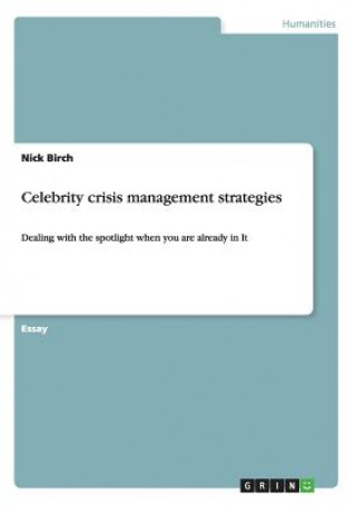 Celebrity crisis management strategies
