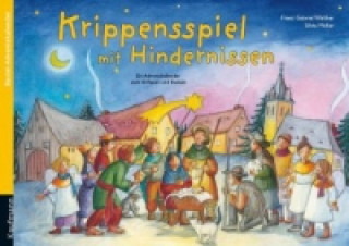 Krippenspiel mit Hindernissen