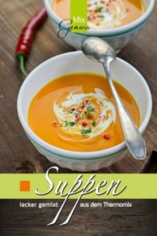 Suppen lecker gemixt