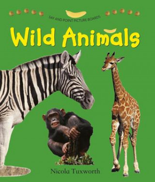 Say and Point Picture Boards: Wild Animals