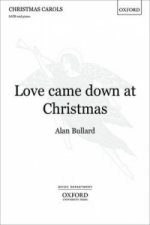 Love came down at Christmas
