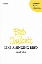 Like a Singing Bird