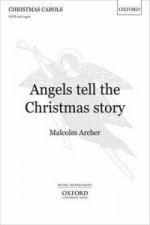Angels tell the Christmas story