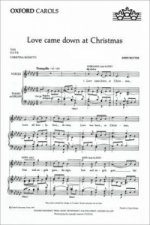 Love came down at Christmas