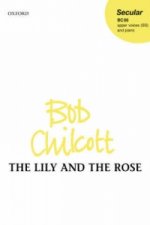 Lily and the Rose