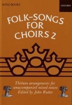 Folk-Songs for Choirs 2