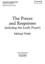 Preces and Responses (including the Lord's Prayer)