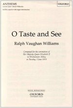 O taste and see