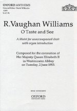 O taste and see