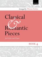 Classical and Romantic Pieces for Violin Book 4