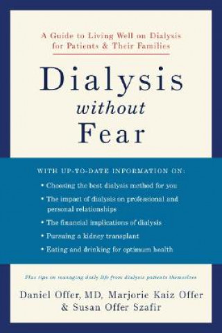 Dialysis without Fear