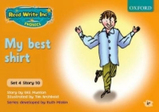 Read Write Inc. Phonics: Orange Set 4 Storybooks: My Best Shirt