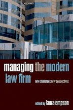 Managing the Modern Law Firm