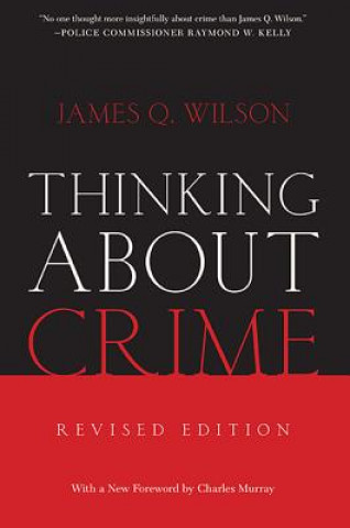 Thinking About Crime