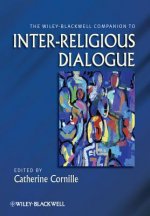 Wiley-Blackwell Companion to Inter-Religious Dialogue