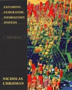 Exploring Geographical Information Systems 2e (WSE)
