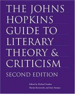 Johns Hopkins Guide to Literary Theory and Criticism