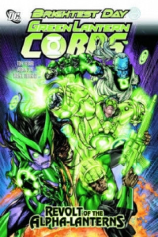 Green Lantern Corps Revolt Of Alpha Lanterns TP