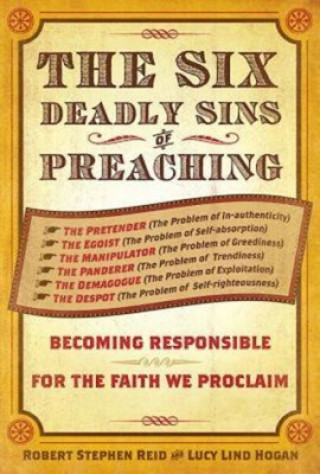 Six Deadly Sins of Preaching