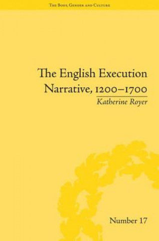 English Execution Narrative, 1200-1700
