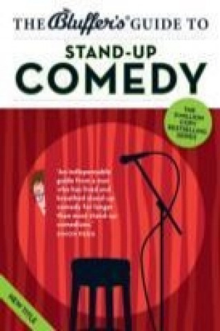Bluffers Guide To Stand-Up Comedy