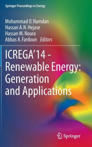 ICREGA'14 - Renewable Energy: Generation and Applications