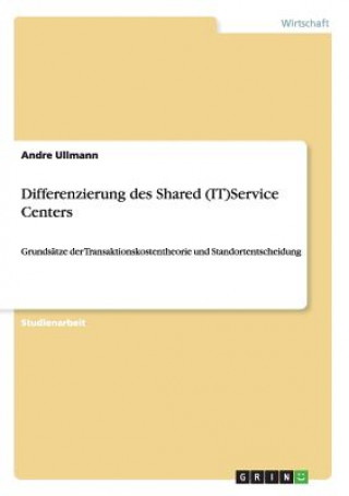 Differenzierung des Shared (IT)Service Centers