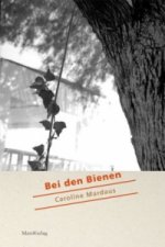 Bei den Bienen