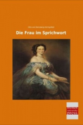 Die Frau im Sprichwort