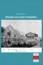 Olympia und seine Festspiele