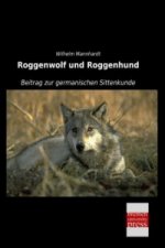 Roggenwolf und Roggenhund