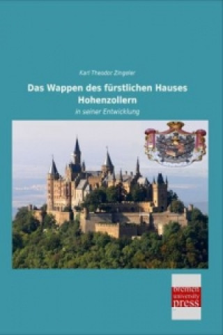 Das Wappen des fürstlichen Hauses Hohenzollern
