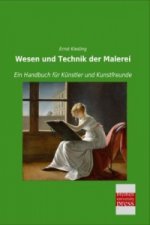 Wesen und Technik der Malerei
