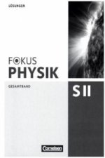 Fokus Physik Sekundarstufe II - Gesamtband - Oberstufe
