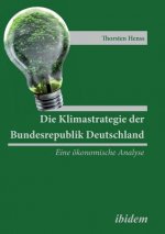 Klimastrategie der Bundesrepublik Deutschland. Eine  konomische Analyse