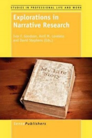 Explorations in Narrative Research